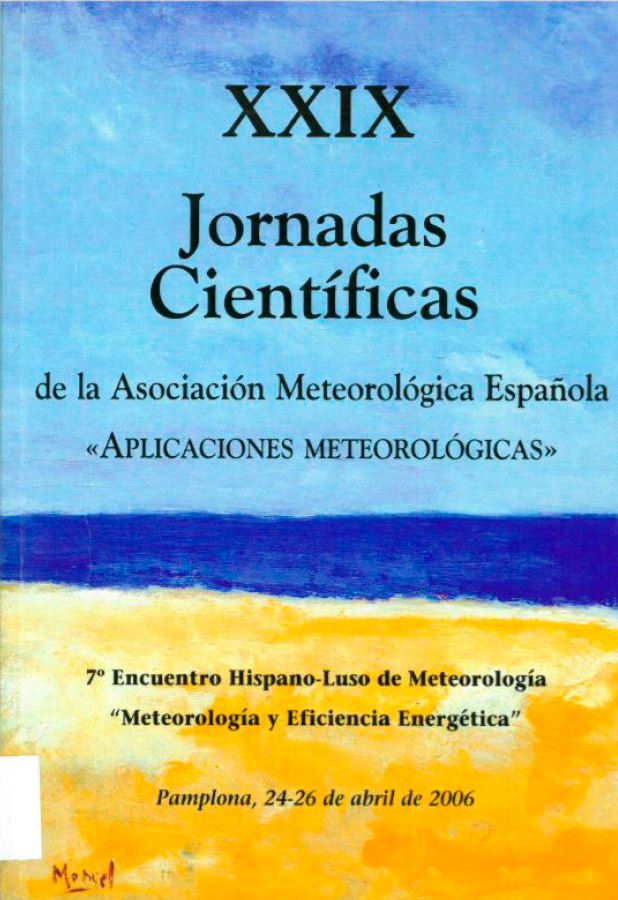 					Ver Núm. 29 (2006): XXIX Jornadas Científicas de la AME y el 7º Encuentro Hispano-Luso de Meteorología
				